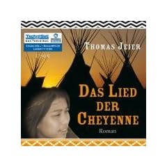 Das Lied der Cheyenne