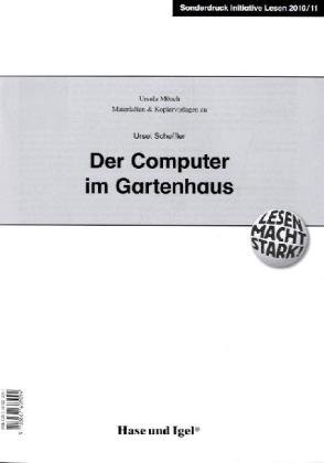 Hase und Igel Materialien & Kopiervorlagen zu Ursel Scheffler 'Der Computer im Gartenhaus