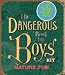 Books : Nature Fun: The Dangerous Book for Boys Kits