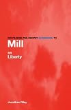 Review Routledge  / Routledge Philosophy Guidebook to Mill on Liberty (Routledge Philosophy Guidebooks)