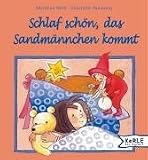 Schlaf sch�n, das Sandm�nchen kommt - Christine Rettl