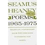 Poems, 1965-1975: Death of a Naturalist / Door Into the Dark / Wintering Out / North