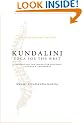 Kundalini - Yoga for the West: 25th Anniversary Edition