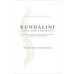 Kundalini - Yoga for the West: 25th Anniversary Edition