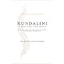 Kundalini - Yoga for the West: 25th Anniversary Edition