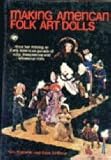 Making American Folk Art Dolls