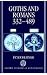 Goths and Romans 332-489 (Oxford Historical Monographs)