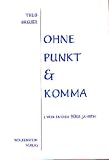Produkt-Bild: Ohne Punkt & Komma. Lyrik in den 90er Jahren.
