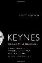 Keynes: The Return of the Master
