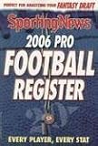 2006 Pro Football Register: Every Player, Every Stat 2006 Edition