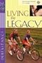 Living the Legacy with CD (Audio) (First Place Bible Study)