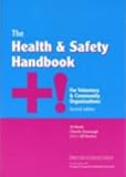 cover of The Health and Safety Handbook: For Voluntary and Community Organisations