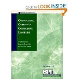 Overoming Obsessive-compulsive Disorder: Therapist Protocol (Best Practices Series) (Paperback)