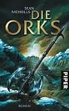 Die Orks: Roman - Stan Nicholls