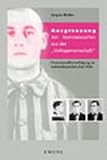 Ausgrenzung der Homosexuellen aus der 'Volksgemeinschaft' - J�rgen M�ller