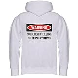 Warning: You be more interesting, I'll be more interested Adult Zippered Hooded (Hoody Hoodie) Sweatshirt Fleece Jacket XXL Lt Blue