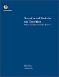 State-Owned Banks in the Transition: Origins, Evolution, and Policy Responses