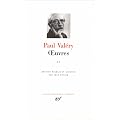 Val�ry : Oeuvres, tome 2