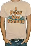 I Pass On Grass T-Shirt (Khaki)