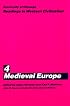 University of Chicago Readings in Western Civilization, Volume 4: Medieval Europe (Readings in Western Civilization)