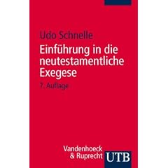 Einf�hrung in die neutestamentliche Exegese (Uni-Taschenb�cher S)