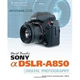 David Busch’s Sony Alpha DSLR-A850 Guide to Digital Photography Softcover Book