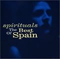 Spirituals: The Best of Spain