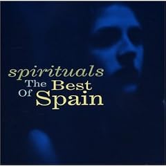 Spirituals: The Best of Spain