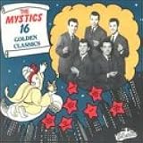 The Mystics: 16 Golden Classics