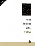 Practical Biostatistical Methods (Statistics)