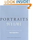 Portraits: 9/11/01: The Collected "Portraits of Grief" from The New York Times, Revised Edition
