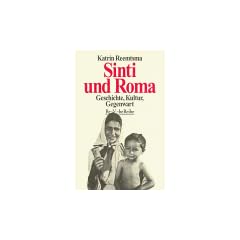 Sinti und Roma. Geschichte, Kultur, Gegenwart.