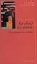 La chair du po�me : Petite initiation � la vie po�tique