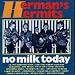 No Milk Today