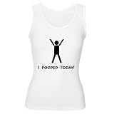 I pooped today! Women's Tank Top