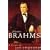 Johannes Brahms: A Biography