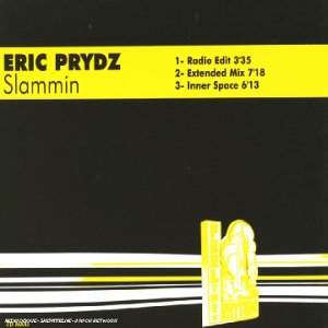 Eric Prydz - Slammin - Zortam Music