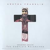 Revue Aretha Franklin  / Amazing Grace - The Complete Recordings