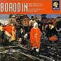 Borodin: String Quintet No. 1; String Quartet No. 1
