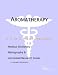 Book Aromatherapy - A Medical Dictionary, Bibliography, and Annotated Research Guide to Internet References