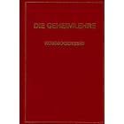 Die Geheimlehre (Gebundene Ausgabe)
