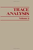 Trace analysis. Vol.2