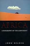 Africa : A Biography of the Continent