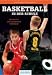 Bücher : Basketball in der Schule: Spielerisch und spielgemäß vermitteln