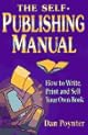 The Self-Publishing Manual: How to Write, Print, and Sell Your Own Book, 15th Edition