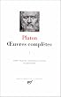 Platon : Oeuvres compl�tes, tome 1