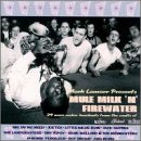 Review Various  / Mule Milk 'N' Firewater
