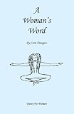 A Woman's Word: Poetry for Women