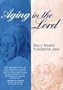 Aging in the Lord