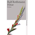 Hitze: Roman (suhrkamp taschenbuch)